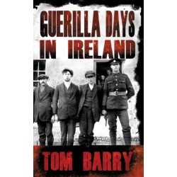 Guerilla Days in Ireland