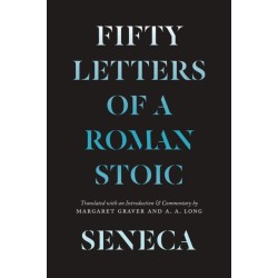 Seneca: Fifty Letters of a Roman Stoic