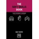 The Soft Skills Book: The key difference to becoming highly effective and valued