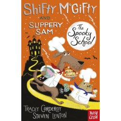 Shifty McGifty and Slippery Sam: The Spooky School: Two-colour fiction for 5+ readers