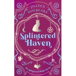 Splintered Haven: A Paranormal Women's Fiction Urban Fantasy Novel