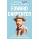 Edward Carpenter: A Victorian Rebel Fighting for Gay Rights