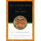 The Tibetan Book of the Dead: Or the After-Death Experiences on the Bardo Plane, according to Lama Kazi Dawa-Samdup's English Rendering