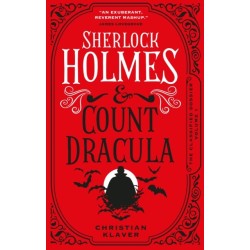 The Classified Dossier - Sherlock Holmes and Count Dracula