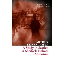 A Study in Scarlet: A Sherlock Holmes Adventure