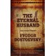 The Eternal Husband and Other Stories