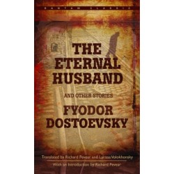 The Eternal Husband and Other Stories