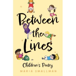 Between the Lines: Children’s Poetry