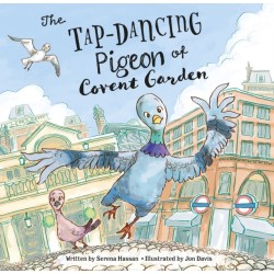 The Tap-Dancing Pigeon of Covent Garden