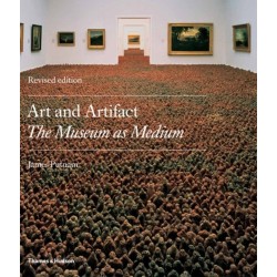 Art and Artifact: The Museum as Medium