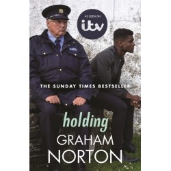 Holding: The official tie-in edition to the brand new ITV drama directed by Kathy Burke