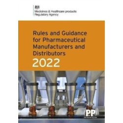 Rules and Guidance for Pharmaceutical Manufacturers and Distributors (Orange Guide) 2022