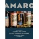 Amaro: The Spirited World of Bittersweet, Herbal Liqueurs, with Cocktails, Recipes, andFormulas