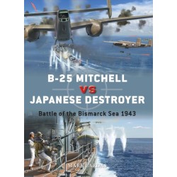 B-25 Mitchell vs Japanese Destroyer: Battle of the Bismarck Sea 1943