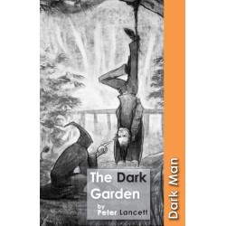The Dark Garden