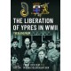 The Liberation of Ypres in WWII