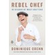 Rebel Chef