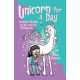 Unicorn for a Day: Another Phoebe and Her Unicorn Adventure