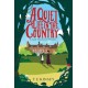 A Quiet Life in the Country