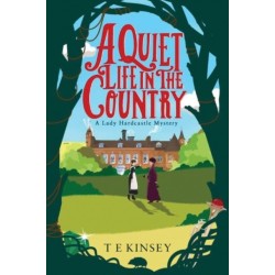 A Quiet Life in the Country