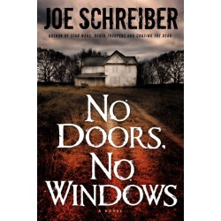 No Doors, No Windows: A Novel