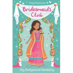 Bridesmaids Club: Big Bollywood Wedding: Book 2