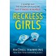 Reckless Girls