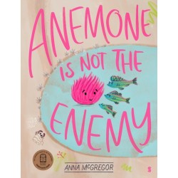 Anemone is not the Enemy