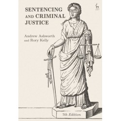 Sentencing and Criminal Justice
