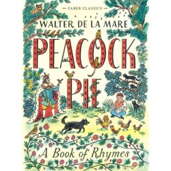 Peacock Pie: A Book of Rhymes