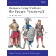 Roman Army Units in the Eastern Provinces (1): 31 BC–AD 195