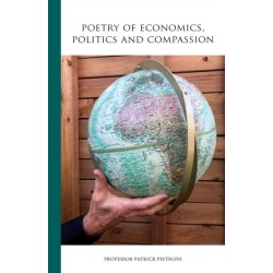 Poetry of Economics, Politics and Compassion