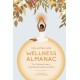 The Leaping Hare Wellness Almanac: Your Yearlong Guide to Creating Positive Spiritual Habits