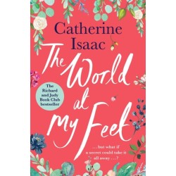 The World at My Feet: the most uplifting emotional story you'll read this year