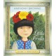 Little Frida: A Story of Frida Kahlo