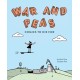 War and Peas: Funny Comics for Dirty Lovers