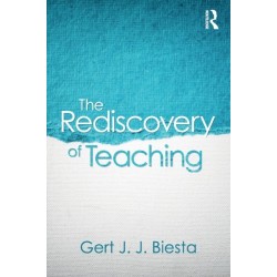 The Rediscovery of Teaching