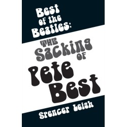 Best of The Beatles: The Sacking of Pete Best