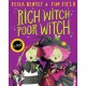 Rich Witch, Poor Witch