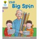 Oxford Reading Tree: Level 1 More a Decode and Develop the Big Spin