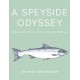 A Speyside Odyssey: A Natural History of the Atlantic Salmon
