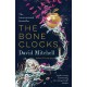 The Bone Clocks: Winner of the World Fantasy Award and Longlisted for the Booker and Folio Prizes