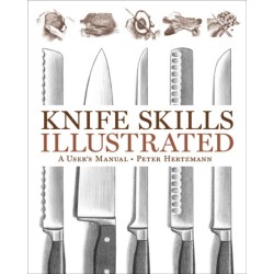Knife Skills Illustrated: A User's Manual