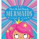 There's No Such Thing as Mermaids (PB)