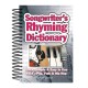 Songwriter's Rhyming Dictionary: Quick, Simple & Easy to Use- Rock, Pop, Folk & Hip Hop