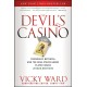 The Devil's Casino: Friendship, Betrayal, and the High Stakes Games Played Inside Lehman Brothers