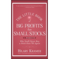 The Little Book of Big Profits from Small Stocks, + Website: Why You'll Never Buy a Stock Over $10 Again