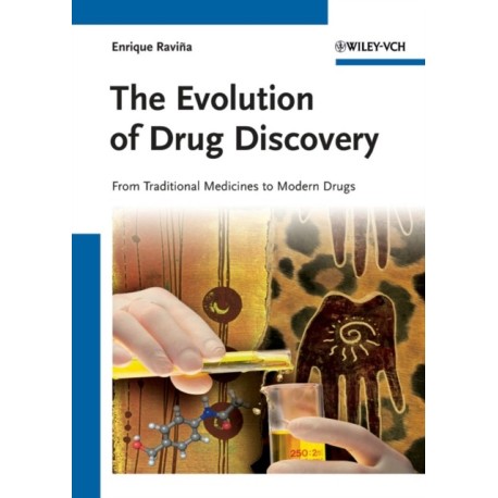 The Evolution of Drug Discovery: From Traditional Medicines to Modern Drugs