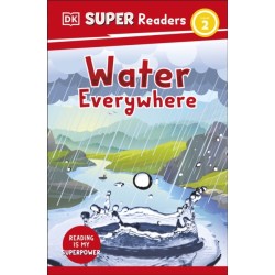 DK Super Readers Level 2 Water Everywhere