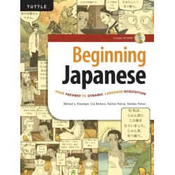 Beginning Japanese: Your Pathway to Dynamic Language Acquisition (Audio Recordings Included)